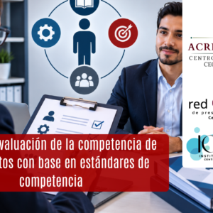 EC0076 Evaluación de la Competencia de Candidatos con Base en Estándares de Competencia